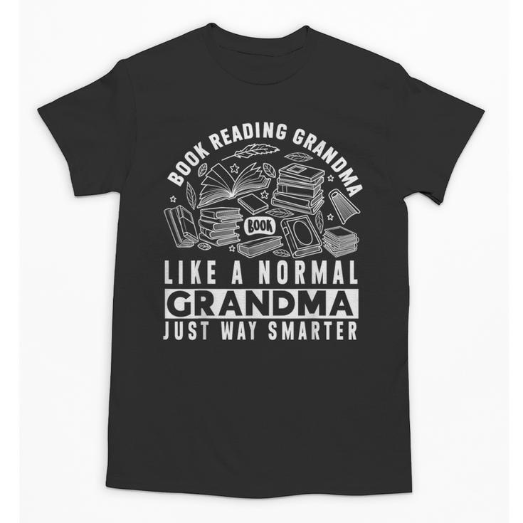 Book Reading Grandma Book Lover Grandma Unisex T-Shirt