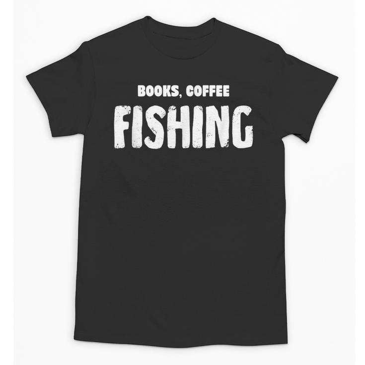Books Coffee Fishing Unisex T-Shirt