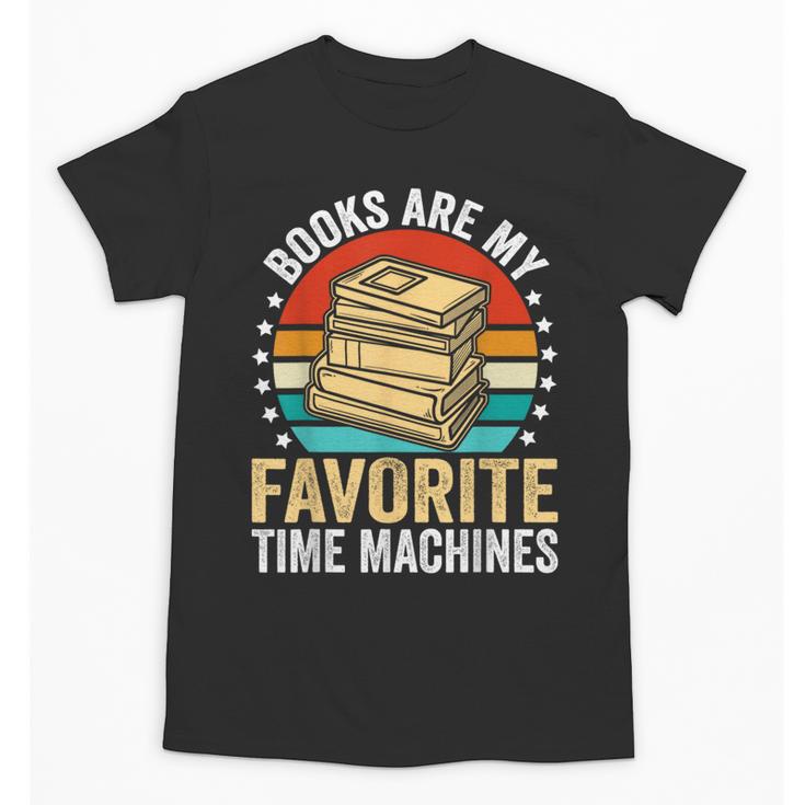 Books Are My Favorite Time Machines Unisex T-Shirt