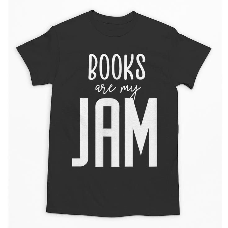 Books Are My Jam Graphic For Introverts Unisex T-Shirt
