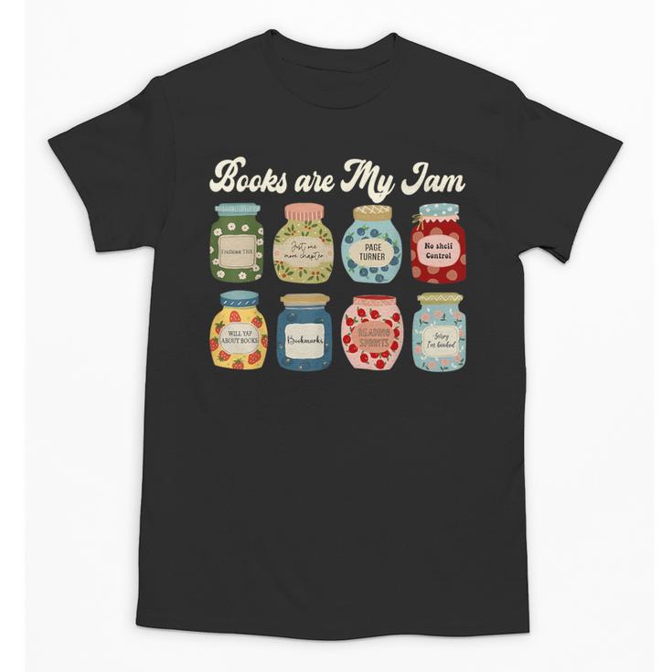 Books Are My Jam Shirt Book Lover Reader Reading Teacher Unisex T-Shirt