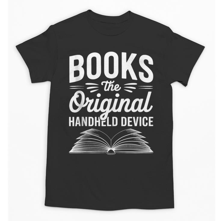 Books The Original Handheld Device Book Reading Unisex T-Shirt