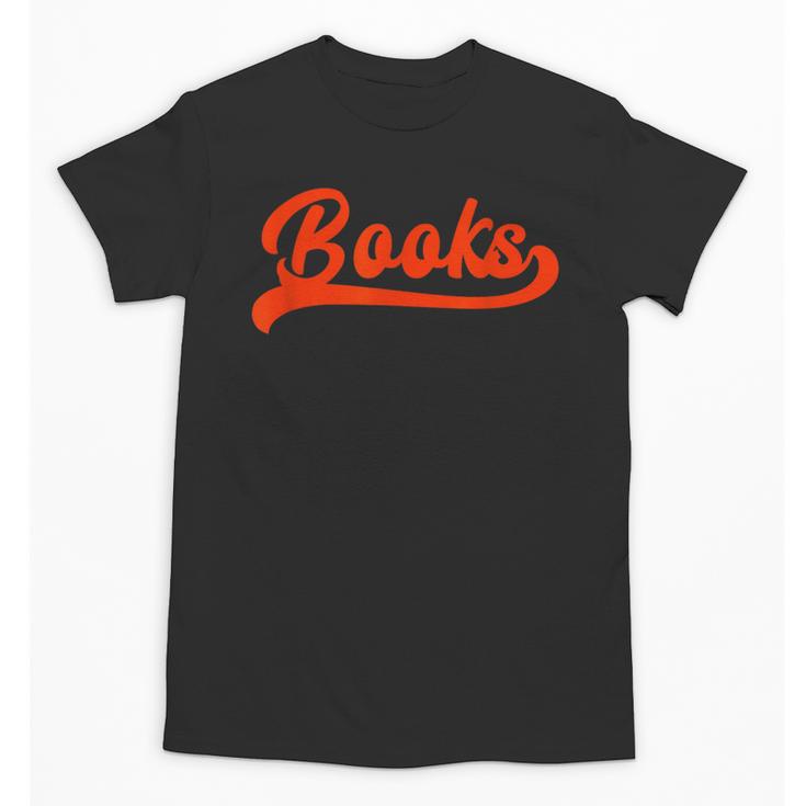Books Reader Librarian Book Lover Bookworm Library Reading Unisex T-Shirt