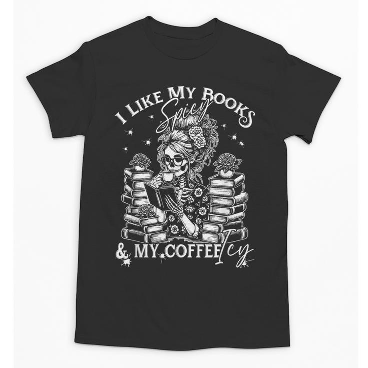 I Like My Books Spicy And My Coffee ICY Skeleton Meme Unisex T-Shirt