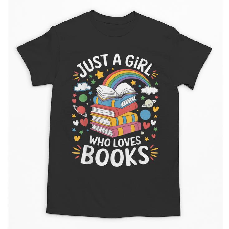 Bookworm Just A Girl Who Loves Books Unisex T-Shirt