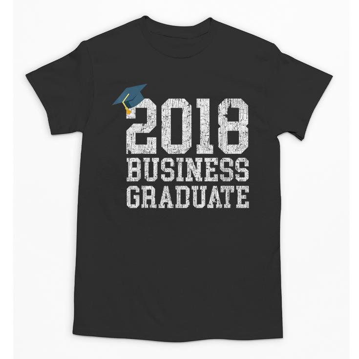 Business Major Shirt 2018 Business Graduation Graduate Unisex T-Shirt