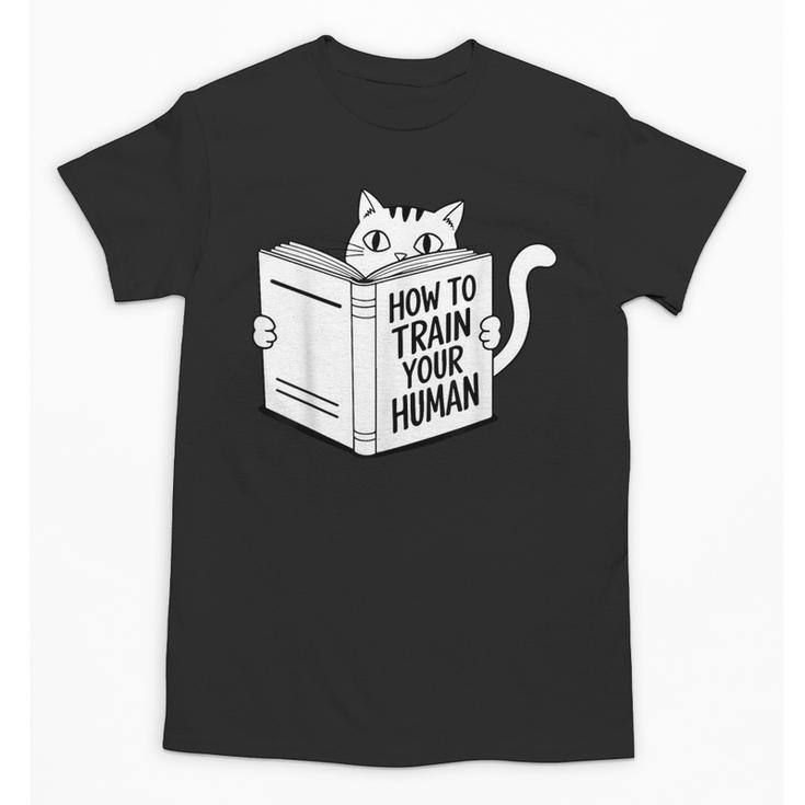 Cat Book Humor How To Train Your Human Unisex T-Shirt