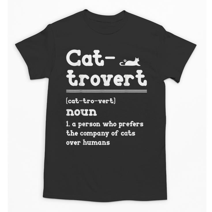 Cat-Trovert Definition Cat Introvert Pet Lover Unisex T-Shirt