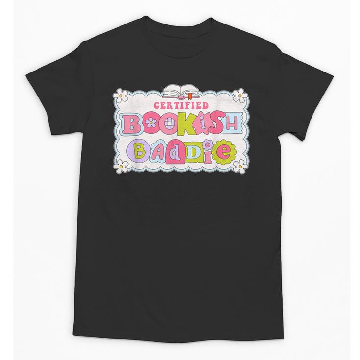 Certified Bookish Baddie Cute Book Lover Unisex T-Shirt