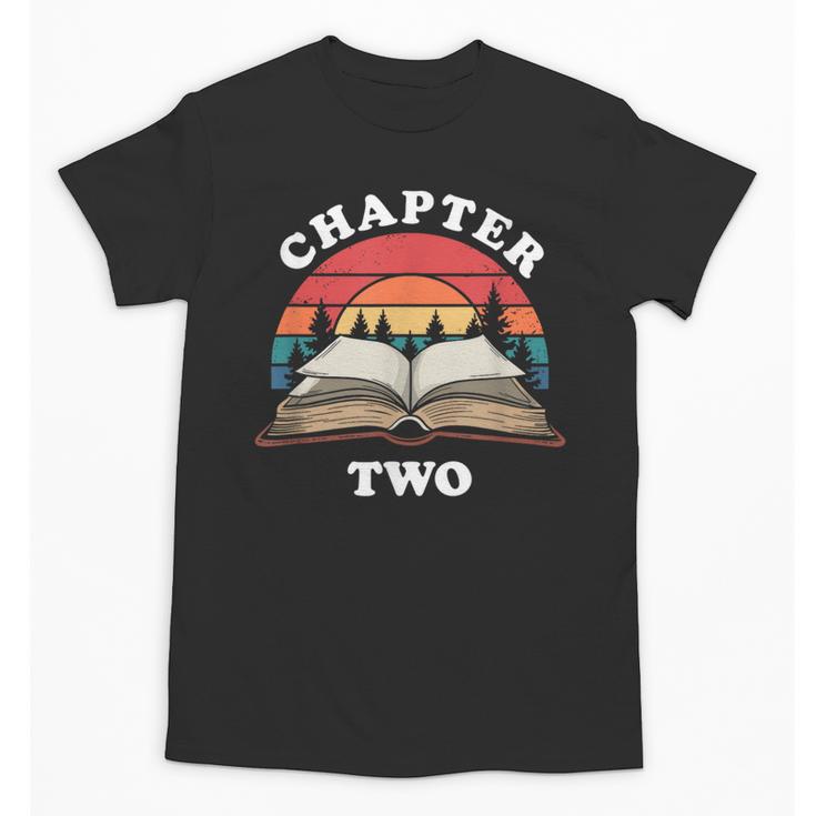 Chapter Two Book Reading 2nd Birthday 2 Year Old Unisex T-Shirt