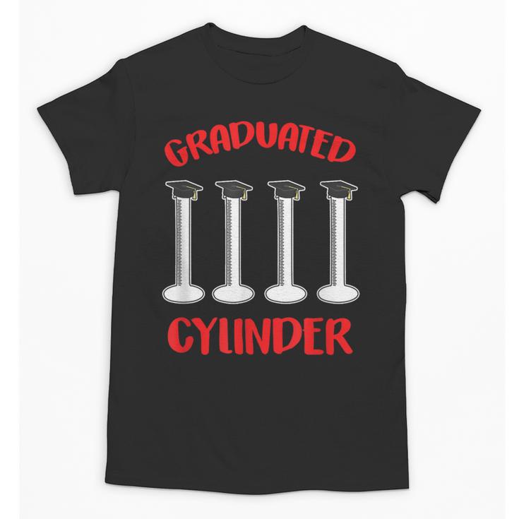 Chemistry Science Joke Graduated Cylinder Graduation T-Shirt Unisex T-Shirt