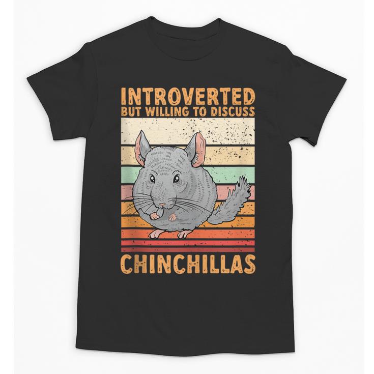 Chinchilla Owner Introvert Chinchilla Unisex T-Shirt