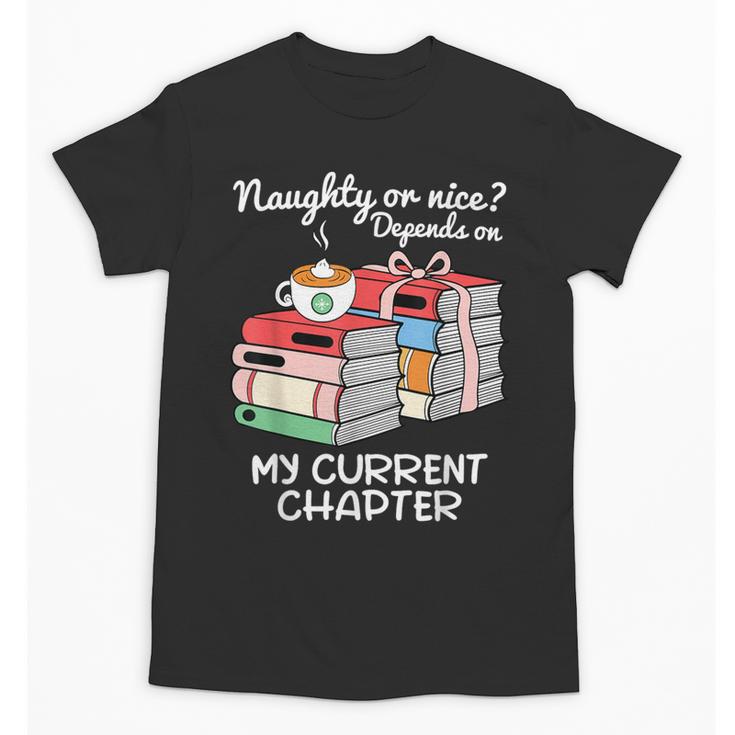 Christmas Book Lovers Naughty Or Nice Unisex T-Shirt