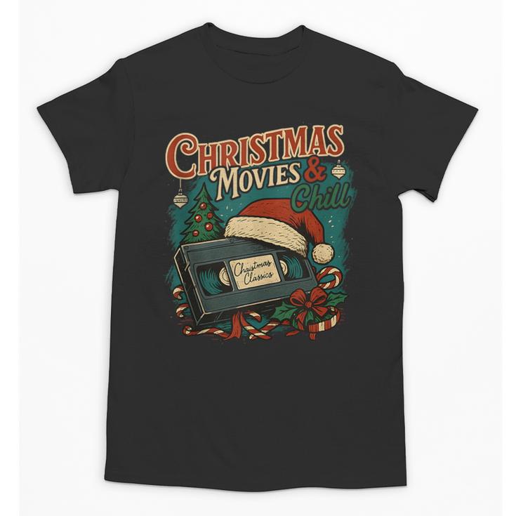 Christmas Movies Chill Retro VHS Holiday Nostalgia Unisex T-Shirt