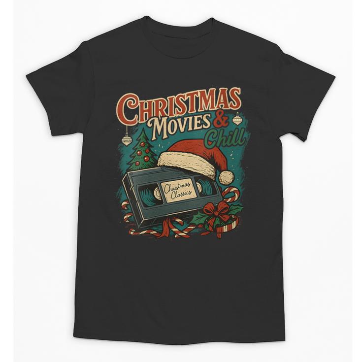 Christmas Movies Chill Retro VHS Holiday Nostalgia Unisex T-Shirt