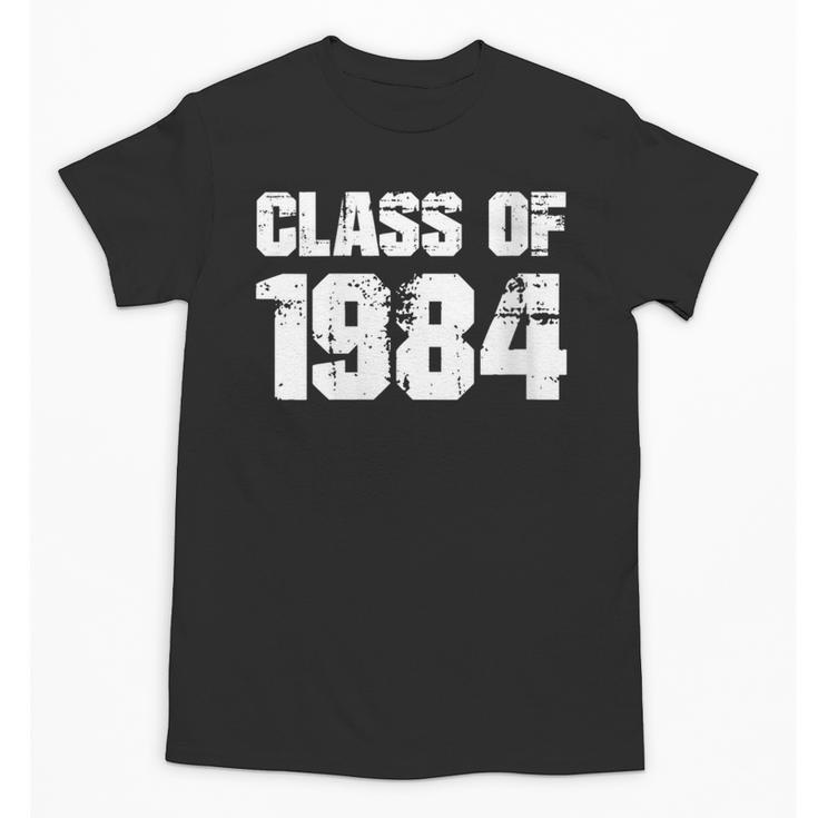 Class Of 1984 High School College Graduation Reunion Unisex T-Shirt