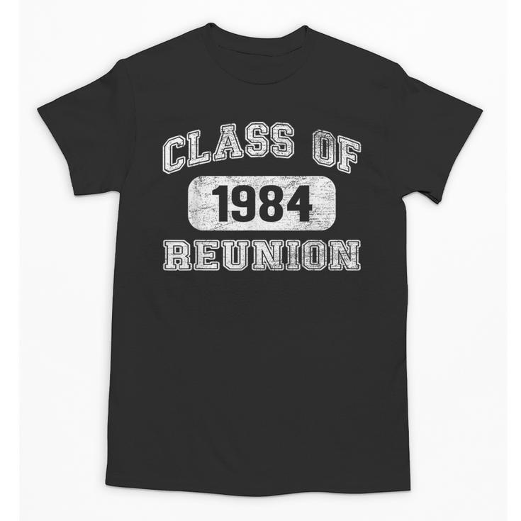 Class Of 1984 Reunion 40th Graduation Classmate Matching Tee Unisex T-Shirt
