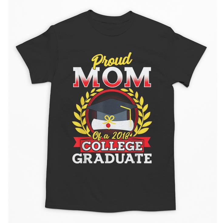 Class Of 2018 Graduation Tshirt For Mom Of Graduate Unisex T-Shirt