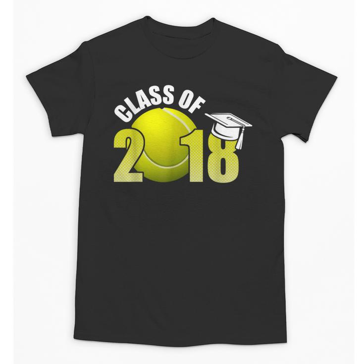 Class Of 2018 Shirts Graduation Senior Tennis Shirt Unisex T-Shirt