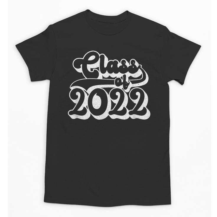 Class Of 2022 High School Senior College Senior Graduation Unisex T-Shirt