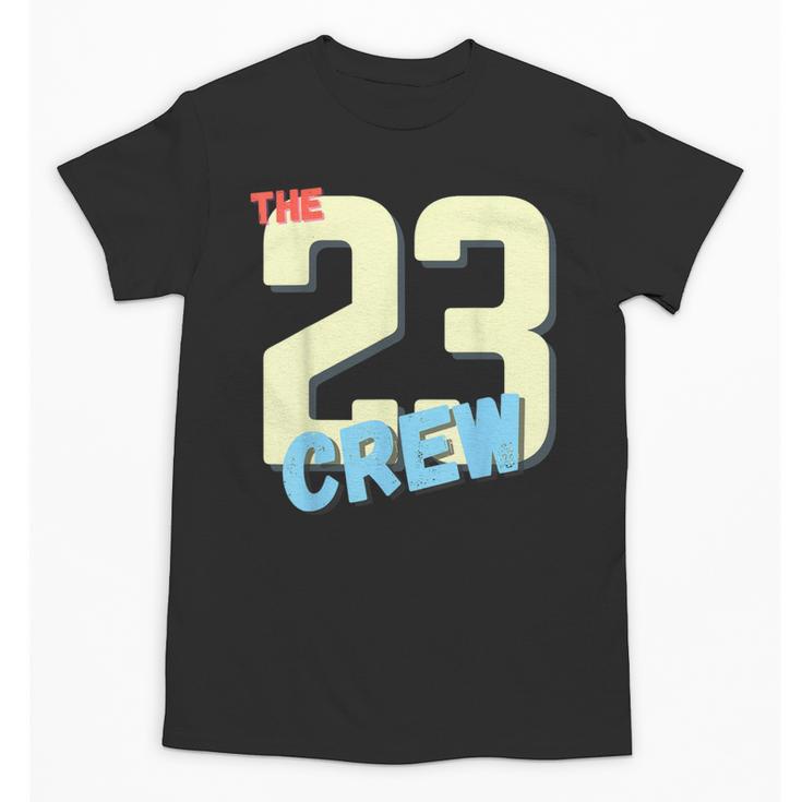 Class Of 2023 Seniors 23 Crew Senior Graduation Idea Unisex T-Shirt