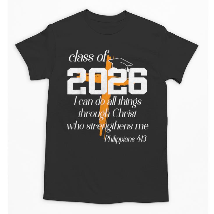 Class Of 2026 Christian Graduation Senior Graduate Unisex T-Shirt