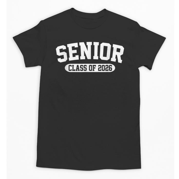 Class Of 2026 Senior 2026 Graduation Or First Day Of School Unisex T-Shirt