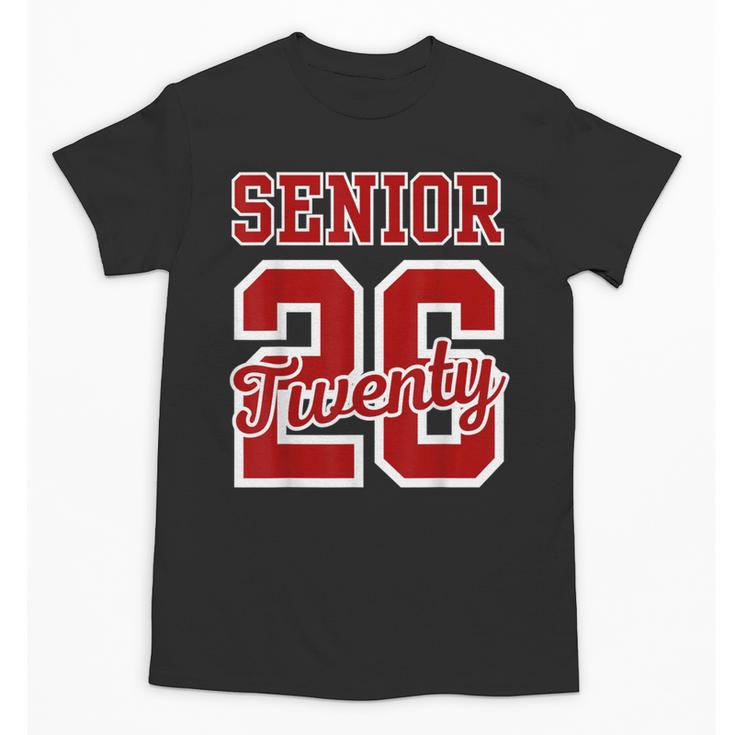 Class Of 2026 Senior 2026 Senior Twenty 26 Graduation Men Unisex T-Shirt