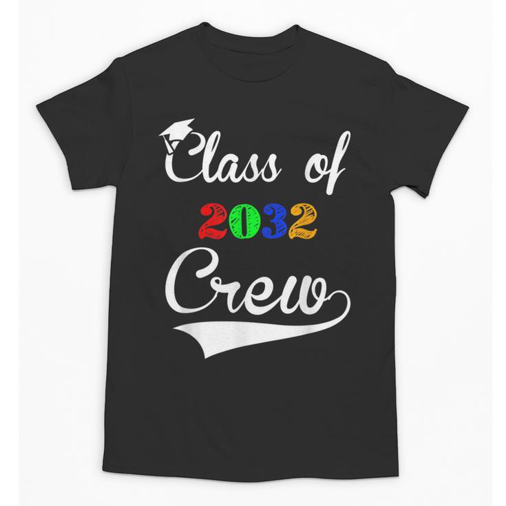 Class Of 2032 Kindergarten Back To School Graduation Unisex T-Shirt