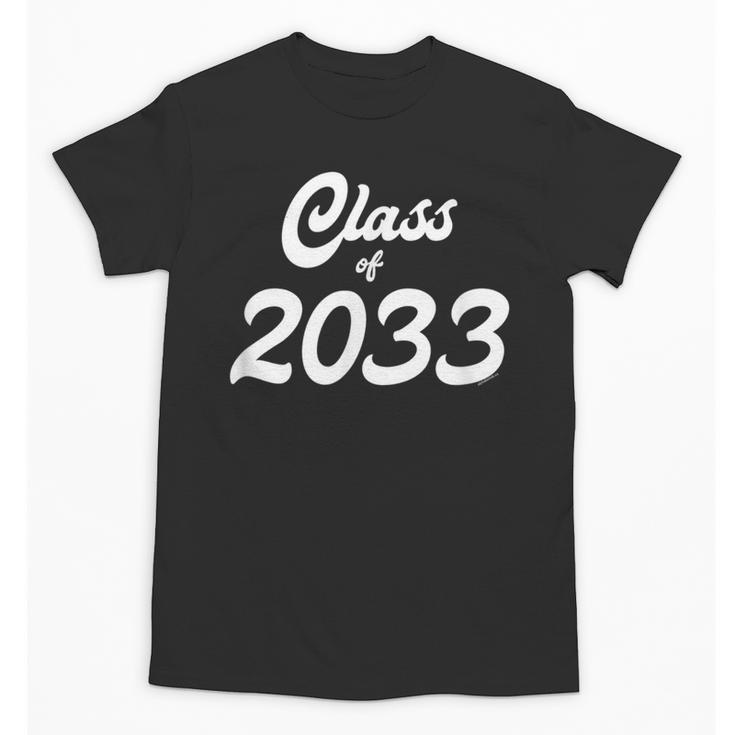 Class Of 2033 Shirt Graduation Him Her Senior Class Unisex T-Shirt
