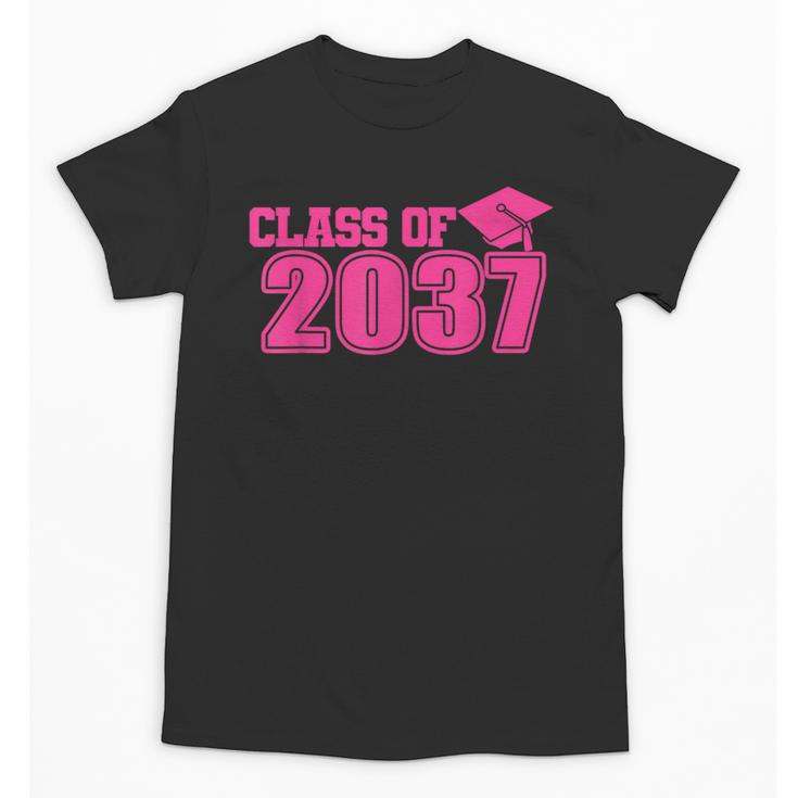 Class Of 2037 Pink Girls Growing Up School Memory Graduation Unisex T-Shirt