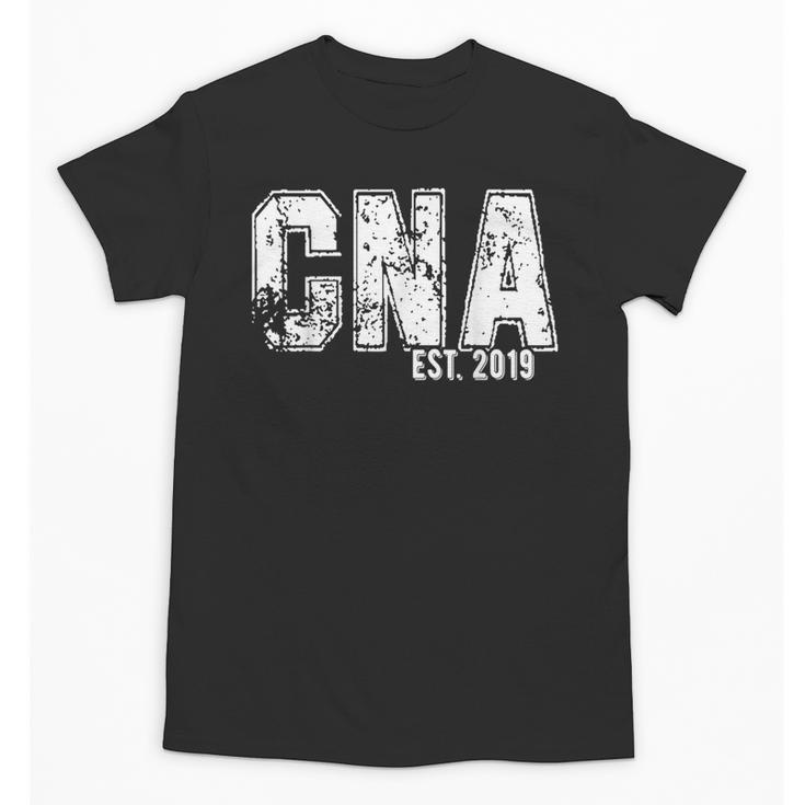 CNAs Graduation Shirt CNA Est 2019 Unisex T-Shirt