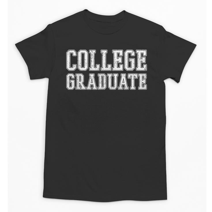College Graduate Shirt Graduation Tee Distressed Unisex T-Shirt