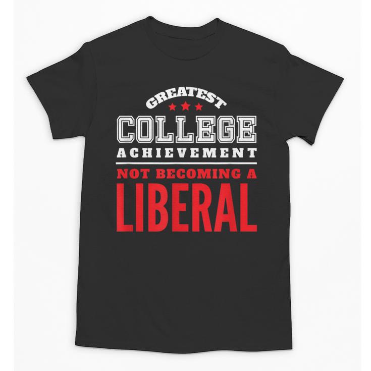 College Graduation For Conservatives Unisex T-Shirt