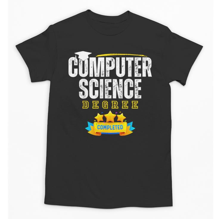 Computer Science Degree Graduation Senior Celebration Grad Unisex T-Shirt