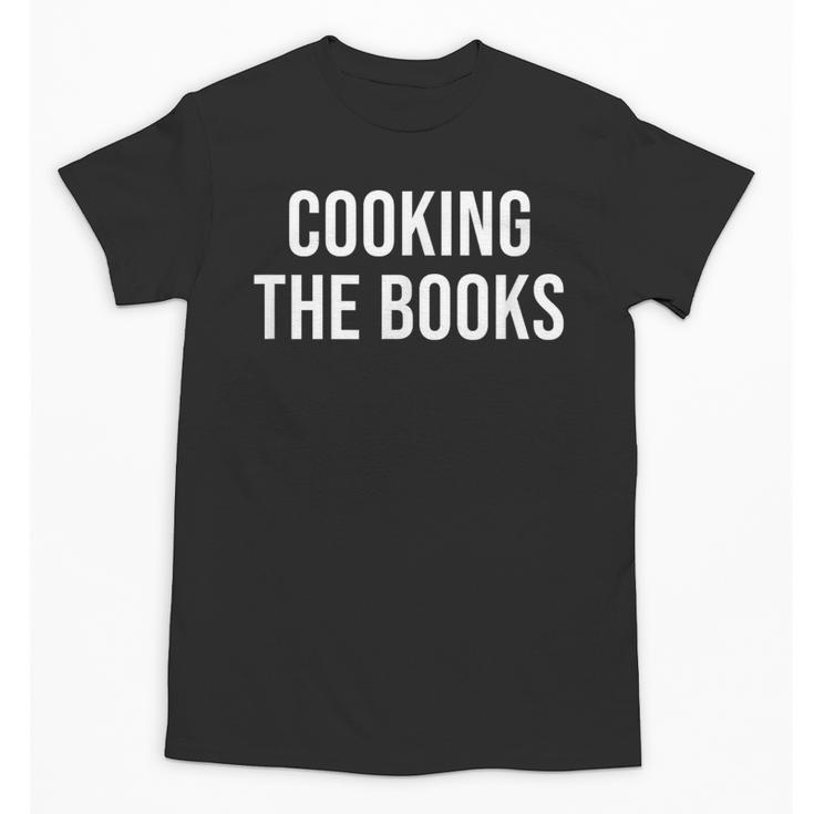 Cooking The Books Unisex T-Shirt