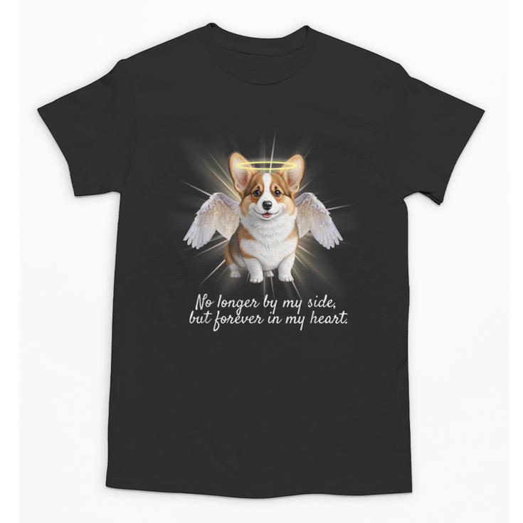 Corgi Angel Dog In Memory Forever In My Heart Unisex T-Shirt