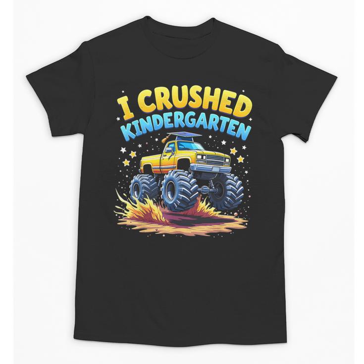 I Crushed Kindergarten Monster Truck Graduation Boys Kids Unisex T-Shirt