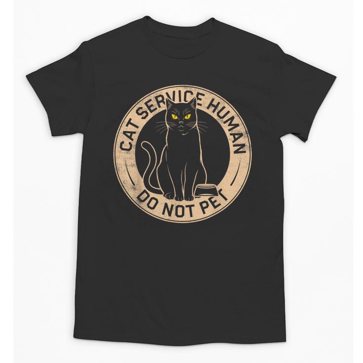 Cute Introvert Cat Service Human Do Not Pet Cat Joke Unisex T-Shirt