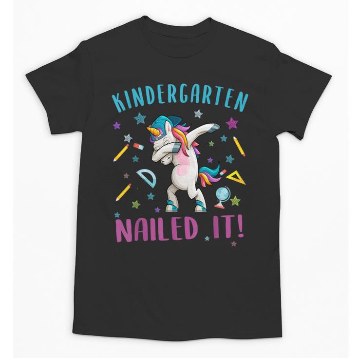 Dabbing Kindergarten Unicorn Graduation Class 2021 Nailed It Unisex T-Shirt