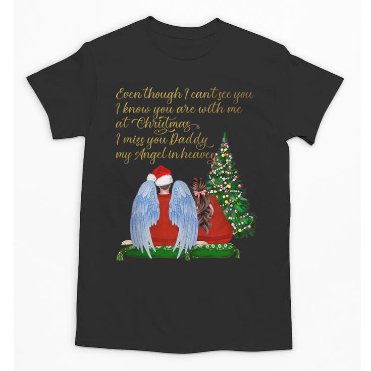 My Dad My Angel In Loving Memory Of My Dad Daddy's Girl Unisex T-Shirt