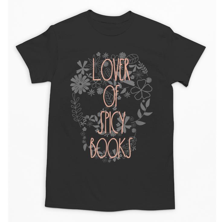 Dark Romance Book Lover Women Read Spicy Books Skeleton Dibs Unisex T-Shirt
