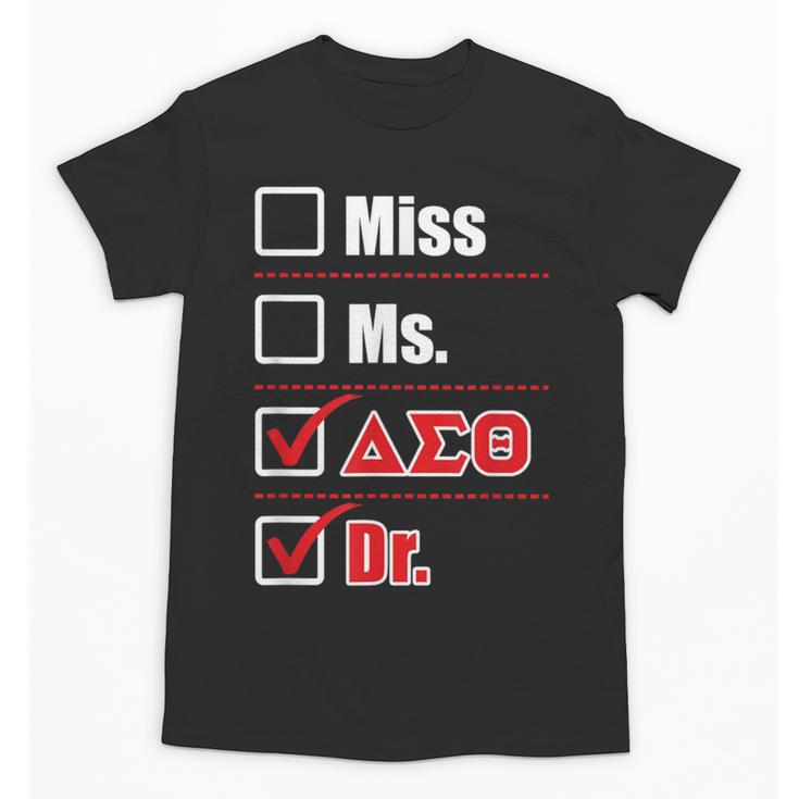 Delta Sigma Theta Sorority Delta Doctor Graduation Unisex T-Shirt