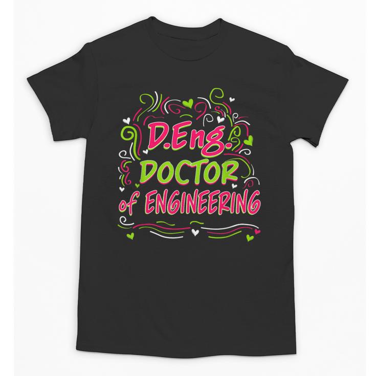 DEng Doctor Of Engineering Doctorate Graduation Unisex T-Shirt