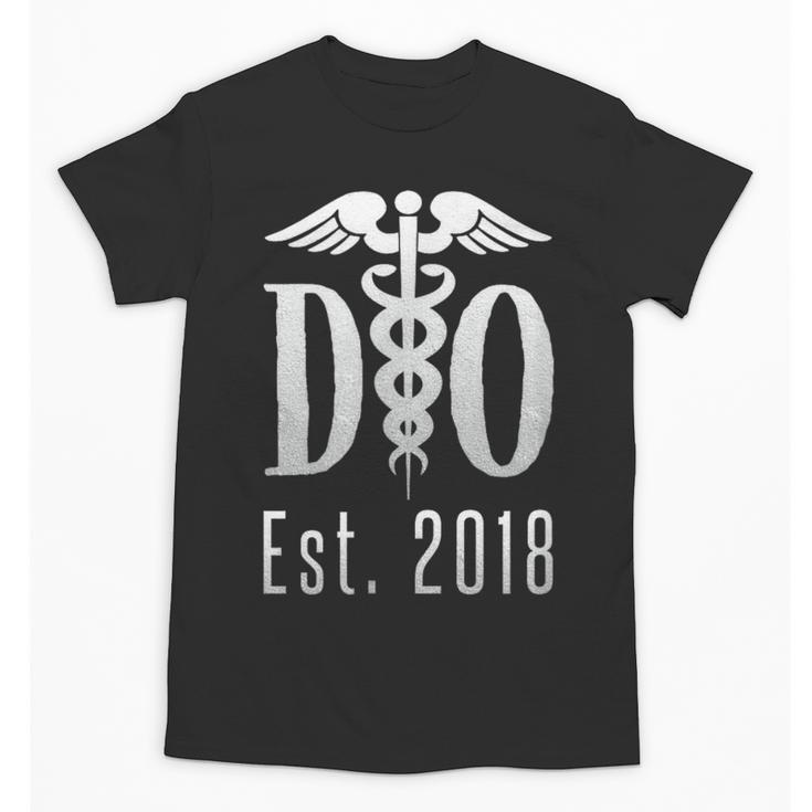 Doctor Graduation Shirt Tshirt Tee For Medical Students DO Unisex T-Shirt