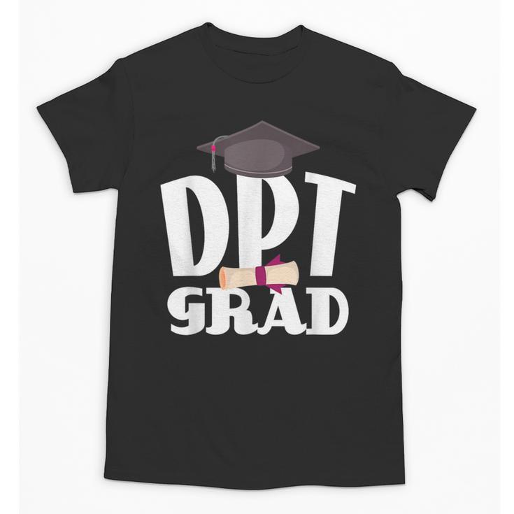 Doctor Of Physical Therapy Graduation T-Shirt Therapist DPT Unisex T-Shirt