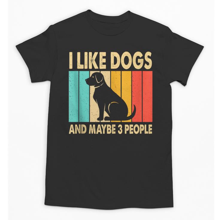 I Like Dogs And Maybe 3 People Introvert Unisex T-Shirt