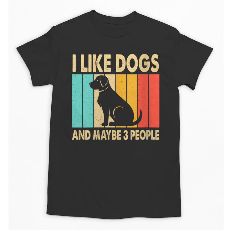 I Like Dogs And Maybe 3 People Introvert Unisex T-Shirt