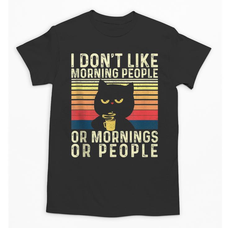 I Don't Like Morning People Introvert Introverted Antisocial Unisex T-Shirt