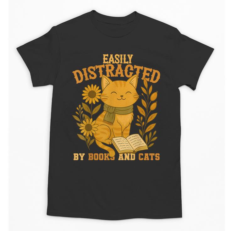 Easily Distracted By Cats And Books Cute Cat Book Lover Unisex T-Shirt